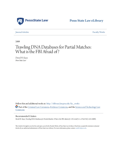 Trawling DNA Databases for Partial Matches: What is the FBI Afraid