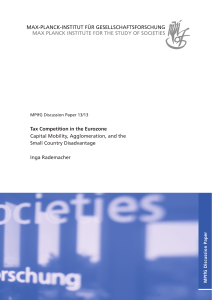Tax Competition in the Eurozone Capital Mobility, Agglomeration