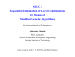 SELC : Sequential Elimination of Level Combinations by Means of
