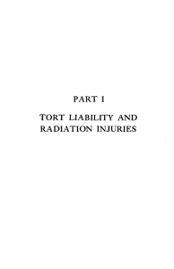 PART I TORT LIABILITY AND RADIATION INJURIES