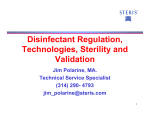 Disinfectant Regulation, Technologies, Sterility and Validation