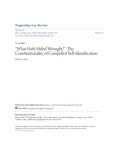 "What Hath Hiibel Wrought?": The Constitutionality of Compelled