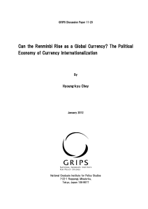 Can the Renminbi Rise as a Global Currency? The Political