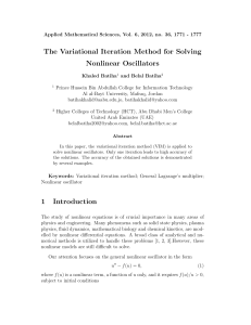 The Variational Iteration Method for Solving Nonlinear Oscillators 1