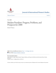 Madam President: Progress, Problems, and Prospects for 2008