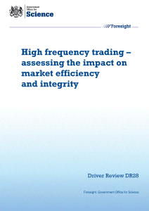 High frequency trading: assessing the impact on market