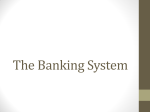 Banking System Notes