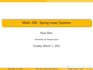 Math 240: Spring-mass Systems - Penn Math