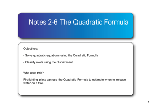 Notes 26 The Quadratic Formula