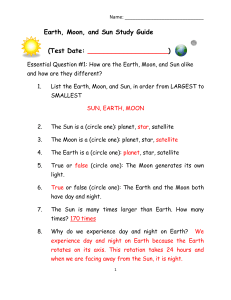 Earth, Moon, and Sun Study Guide (Test Date: )