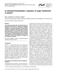 Is trehalose-6-phosphate a regulator of sugar metabolism in plants?