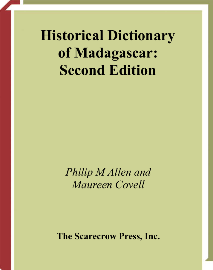 Historical Dictionary Of Madagascar Second Edition