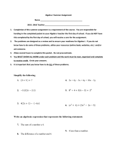 Simplify the following 1. 7 2. 3. 4. 2x + 4y – 3x + 6y + 10x – 3y 5. 6