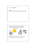 Today: Work, Kinetic Energy, Work-Energy Theorem for 1D motion