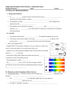 Origin and Formation of the Universe – PowerPoint notes I