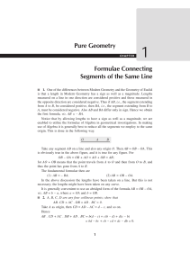 Formulae Connecting Segments of the Same Line Pure Geometry