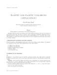 Elastic and plastic collisions (application)
