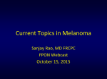 Melanoma: Aiming For Better Outcomes