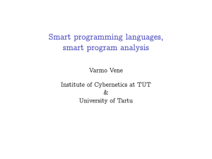 Smart programming languages, smart program analysis