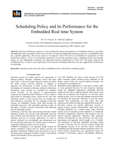 Scheduling Policy and its Performance for the
