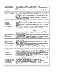 Social psychology? Study of how we act differently in groups than