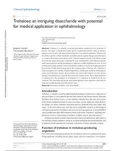 Trehalose: an intriguing disaccharide with potential for medical