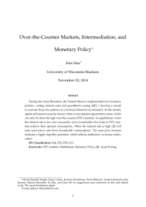Over‐the‐Counter Markets, Intermediation, and Monetary Policy