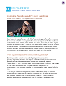 Gambling Addiction and Problem Gambling: Learn How to Stop