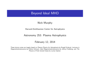 Beyond Ideal MHD - Harvard-Smithsonian Center for Astrophysics