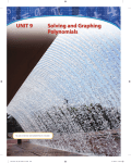 UNIT 9 Solving and Graphing Polynomials