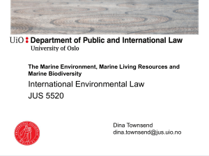 The Marine Environment, Marine Living Resources and Marine