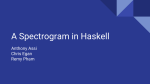 A Spectrogram in Haskell