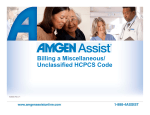 Billing a Miscellaneous/ Unclassified HCPCS Code Unclassified