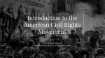 Introduction to the American Civil Rights Movement