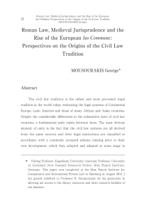 Roman Law, Medieval Jurisprudence and the Rise of the European