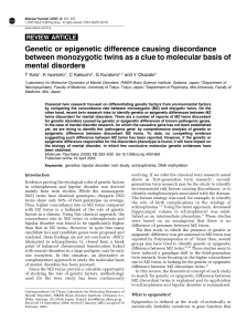Genetic or epigenetic difference causing discordance between