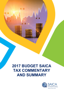 2017 BUDGET SAICA TAX COMMENTARY AND SUMMARY