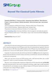 Beyond The Classical Cystic Fibrosis