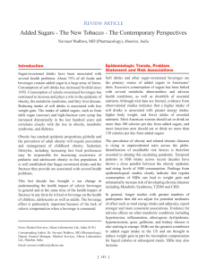 Added Sugars - The New Tobacco - The Contemporary Perspectives