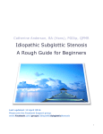 Idiopathic Subglottic Stenosis A Rough Guide for Beginners