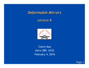 Deformable Mirrors Lecture 8