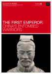 The First Emperor: China`s entombed warriors