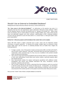 Should I Use an Embedded or External Database?