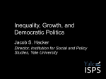 Jacob Hacker Powerpoint - Initiative for Policy Dialogue