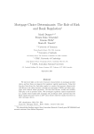 Mortgage Choice Determinants: The Role of Risk and Bank