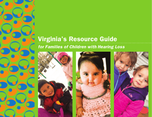 Virginia`s Resource Guide for Families of Children with Hearing Loss