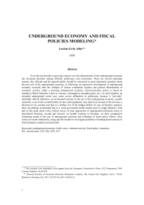 UNDERGROUND ECONOMY AND FISCAL POLICIES MODELING*