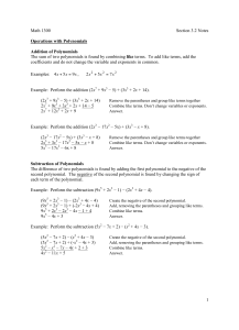 Math 1300 Section 3.2 Notes 1 Operations with Polynomials