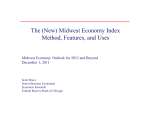 The (New) Midwest Economy Index M h d F d U Method, Features