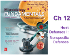 Host Defenses I: Nonspecific Defenses